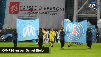 OM-PSG vu par Daniel Riolo