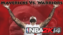 [Vidéo Détente] NBA 2K14 : Mavericks (Dallas) - Warriors (Gloden State)