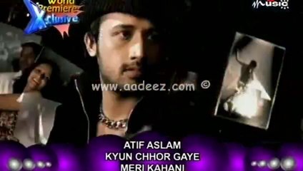 Atif Aslam - Kyun Chhor Gaye (official video)
