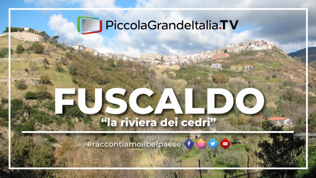 Riviera dei Cedri - Fuscaldo - Piccola Grande Italia