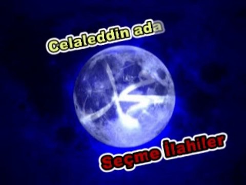 Celaleddin Ada Seçme İlahiler 2010-2011-2012 (Seçme İlahileri)