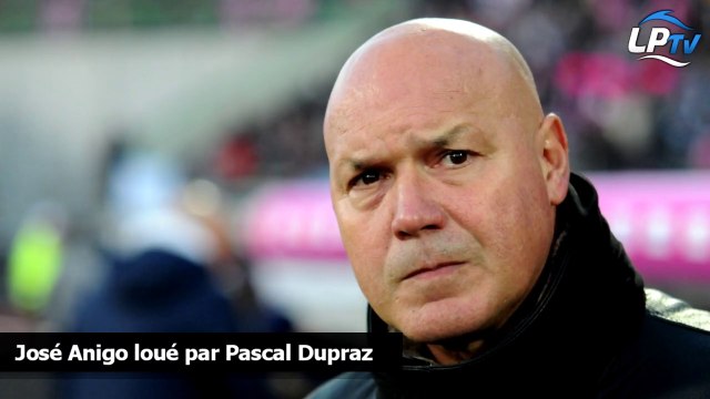 José Anigo loué par Pascal Dupraz