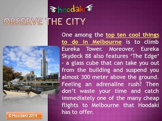 Top Ten Cool Things to Do in Melbourne