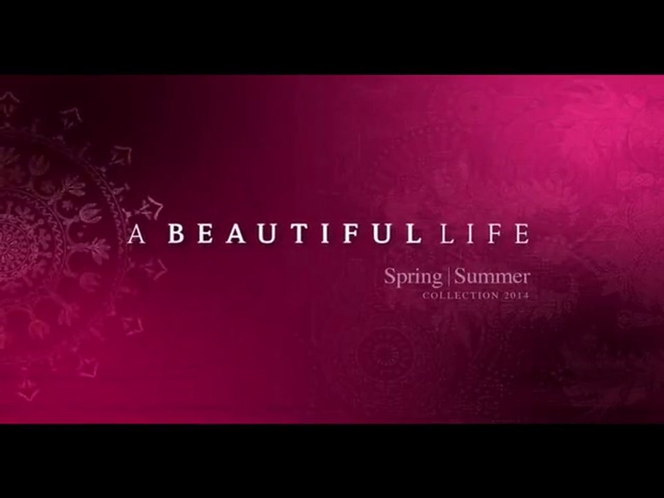 A Beautiful Life - Gul Ahmed Summer Lawn 2014 TVC