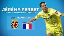 Jérémy Perbet, ce Français qui cartonne à Villarreal