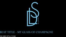 DLS Beats - My Glass Of Champagne (Beat/Instrumental 90 BPM) Hip Hop