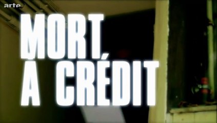 Imaginez Mort à crédit - ARTE