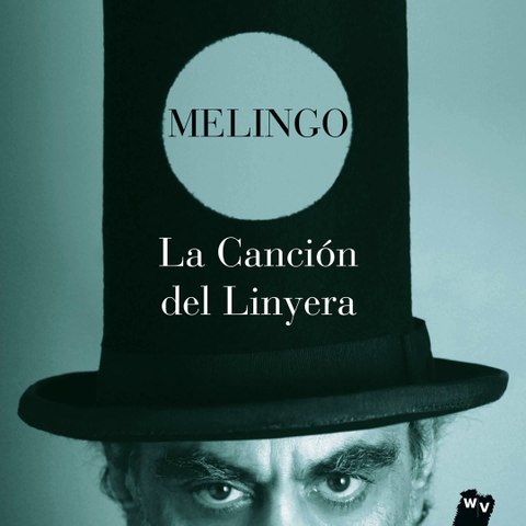 Melingo - "La Canción del Linyera" ["Linyera" - 2014]