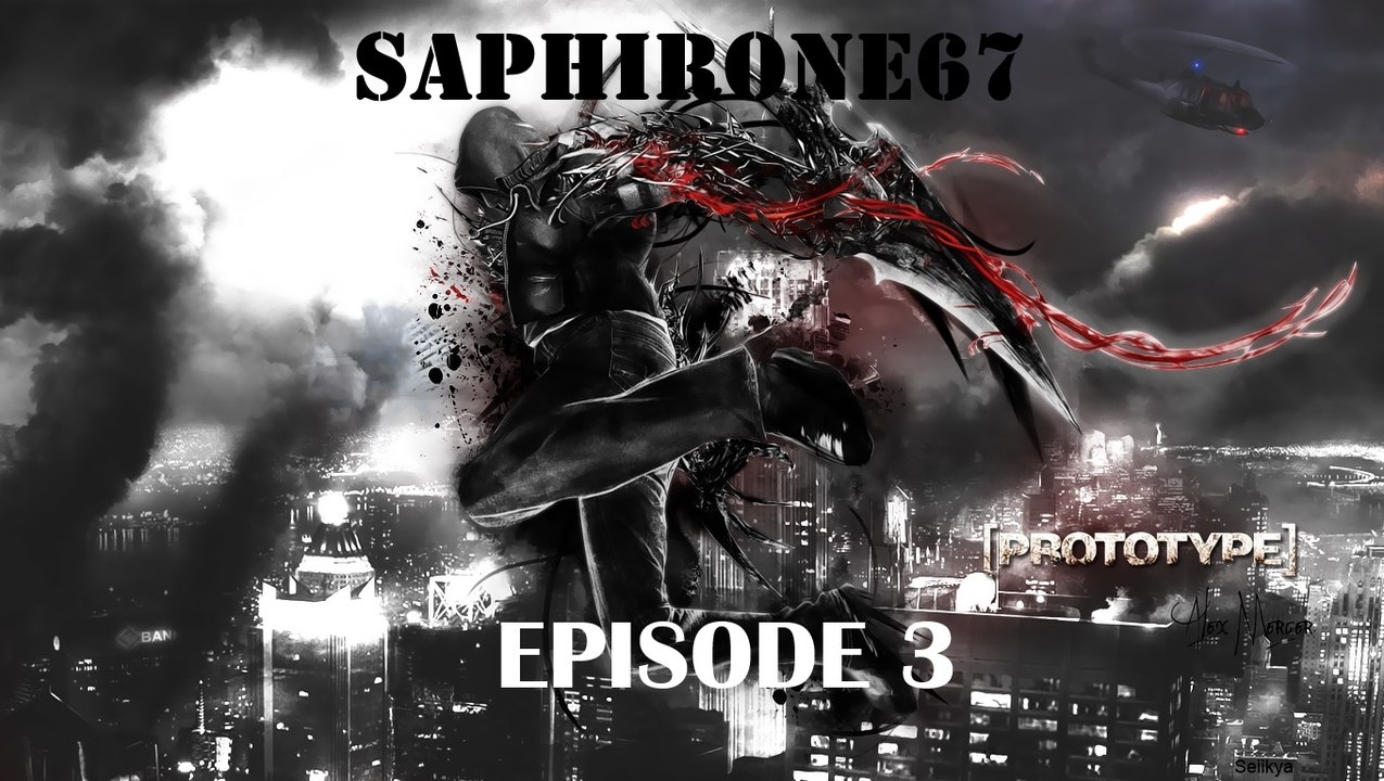 Prototype -Episode 3-