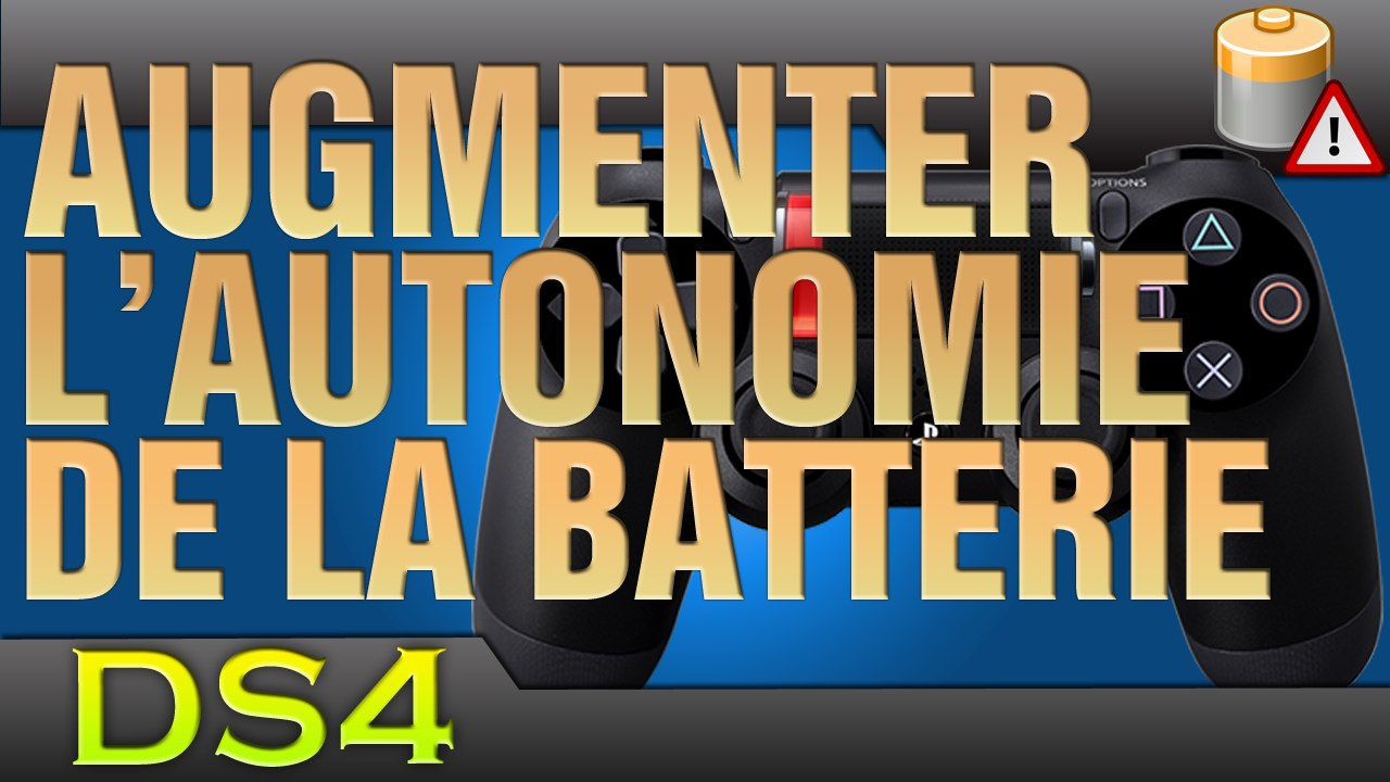 TUTO PS4 - DualShock 4, augmenter l'autonomie de la batterie