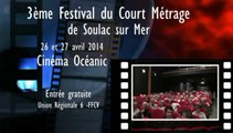 Festival du Court métrage de Soulac sur Mer 2014