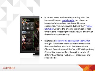 Sochi 2014 - How We Transformed from just “Watching” the Winter Olympics to ‘Experiencing’ Them