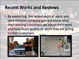 Why to hire Paint less Dent Removal Team