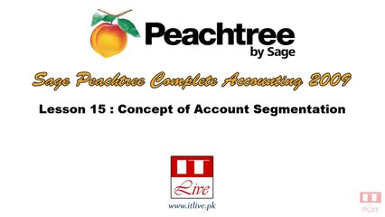 15 - Account Segmentation Concept in Peachtree 2009 (Urdu / Hindi)