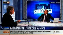 BFM Story: Trois cas mortels de méningite à Nice: Y-a-t-il un risque d'épidémie ? - 25/02