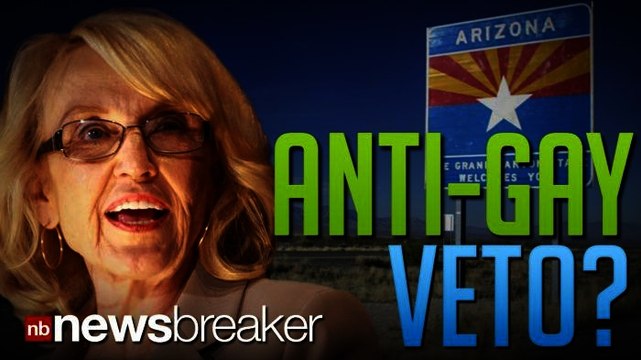 ANTI-GAY VETO?: Conservative Representatives Change Mind About Proposed Law; Encourage Arizona Governor to Reject Bill