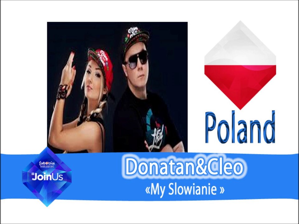 Eurovision2014 - Pologne - Donatan&Cleo "My Slowianie"
