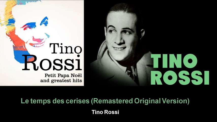 Tino Rossi - Le temps des cerises