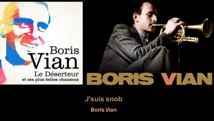 Boris Vian - J'suis snob