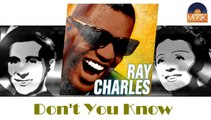 Ray Charles - Don't You Know (HD) Officiel Seniors Musik