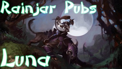 Dota 2 RainPubs - Luna (Round 2)
