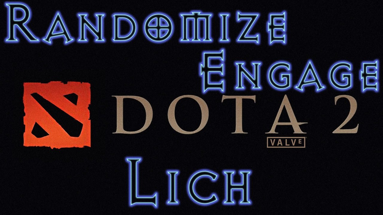 Dota 2 Randomize Engage - Lich