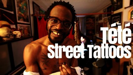 Street Tattoos - Tété