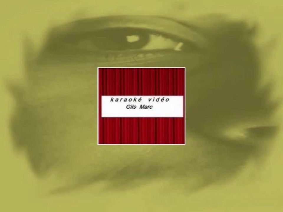 Ca pleure aussi un homme / Ginette Reno / karaoké