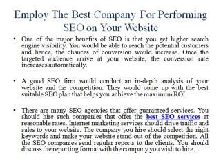 Employ the best company for performing SEO on your website