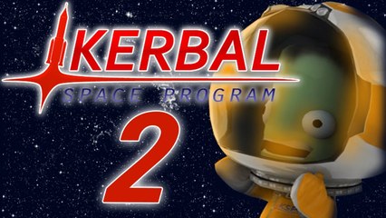 Kerbal Space Program - Episode 2: Temporary Space Station (A.K.A. Geoff)