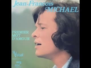 jean francois michael - premier mot d'amour - 1970