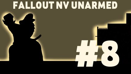 Let's Play: Fallout New Vegas Unarmed! Part 8: REPCONN