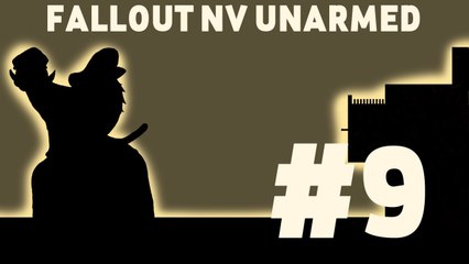 Let's Play: Fallout New Vegas Unarmed! Part 9: Richard Strauss