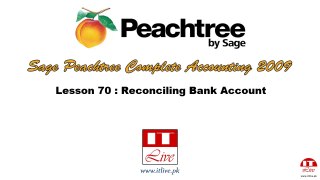 70 - Reconciling Bank Account in Peachtree 2009 (Urdu / Hindi)