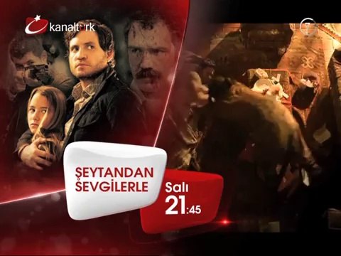 ŞEYTANDAN SEVGİLERLE 25 Şubat Salı akşamı saat 21.45'te Kanaltürk Sinema kuşağında!