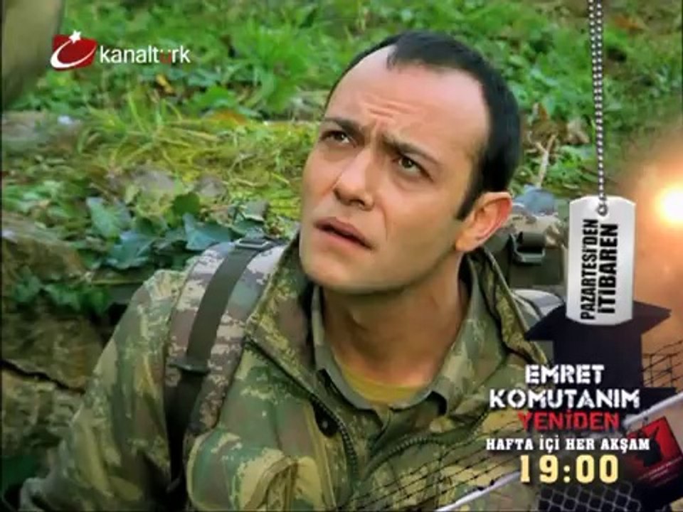"EMRET KOMUTANIM YENİDEN" 25 Şubat Pazartesi'den itibaren Hafta içi hergün 19.00'da Kanaltürk
