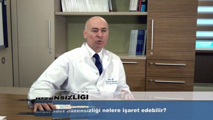 40 yaş sonrası adet düzensizliği nelere işaret edebilir?