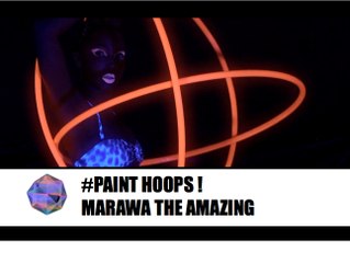 Paint Hoops : the New Crazy Art ! -with Marawa the Amazing