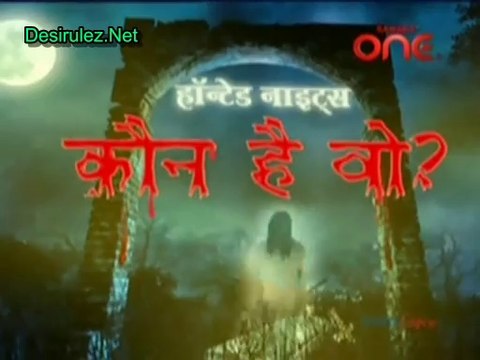 Haunted Nights - 26th February 2014 Part3