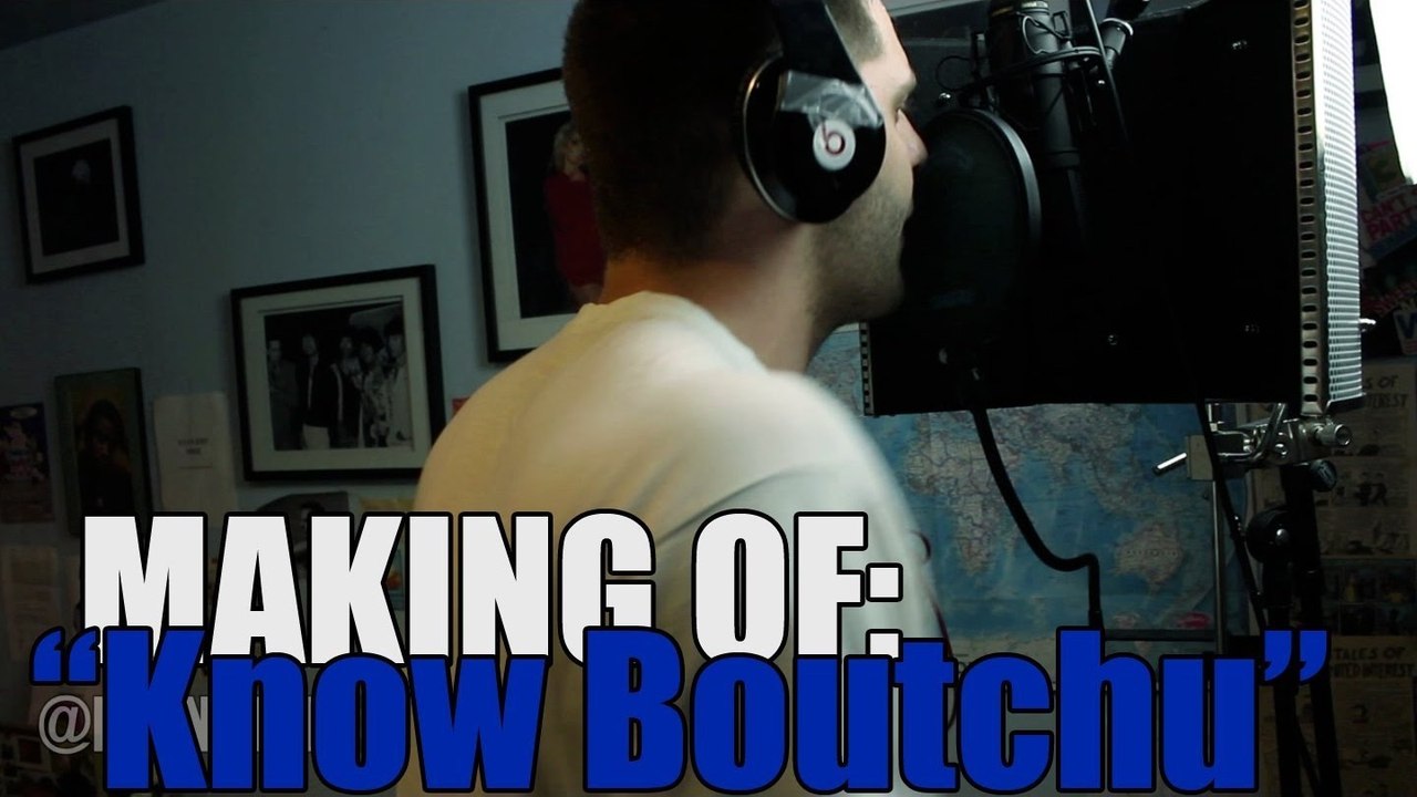 MAKING OF | "Know Boutchu"
