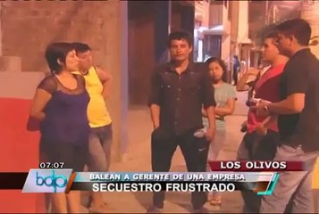 Gerente fue herido de bala durante intento de secuestro en Los Olivos