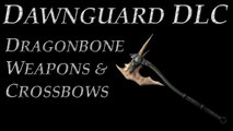 Skyrim DLC: Dawnguard - Fletching, Dragonbone Weapons, and Crossbows