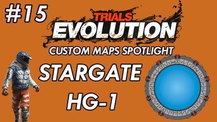 Trials Evolution: Custom Maps Spotlight #15 - Stargate HG-1