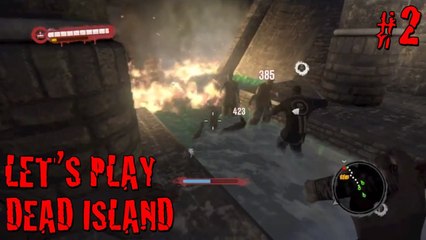 Dead Island (George, Al, Joe, & Twar) - Part 2