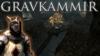 Skyrim Mods: Gravkammir