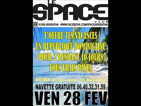☼☼☼ LE SPACE T'OFFRE TES VACANCES EN REP. DOMINICAINE VENDREDI 28 FEVRIER ☼☼☼