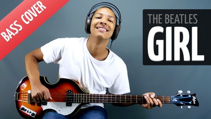 Girl (Bass cover - The Beatles)