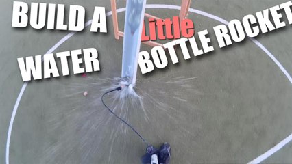 Fabriquer une petite fusée à eau / Build a little water bottle rocket