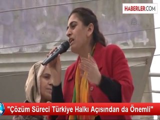 "Çözüm Süreci Türkiye Halkı Açısından da Önemli"