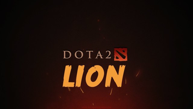 Lion Tanıtımı : DOTA 2 Türkçe Rehber